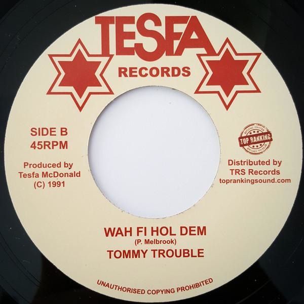 TONY TUFF / TOMMY TROUBLE – Upside Down / Wah Fi Hol Dem (7")