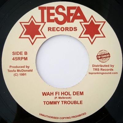 TONY TUFF / TOMMY TROUBLE – Upside Down / Wah Fi Hol Dem (7")