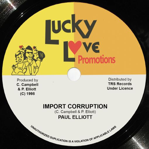 PAUL ELLIOTT - Import Corruption (7")