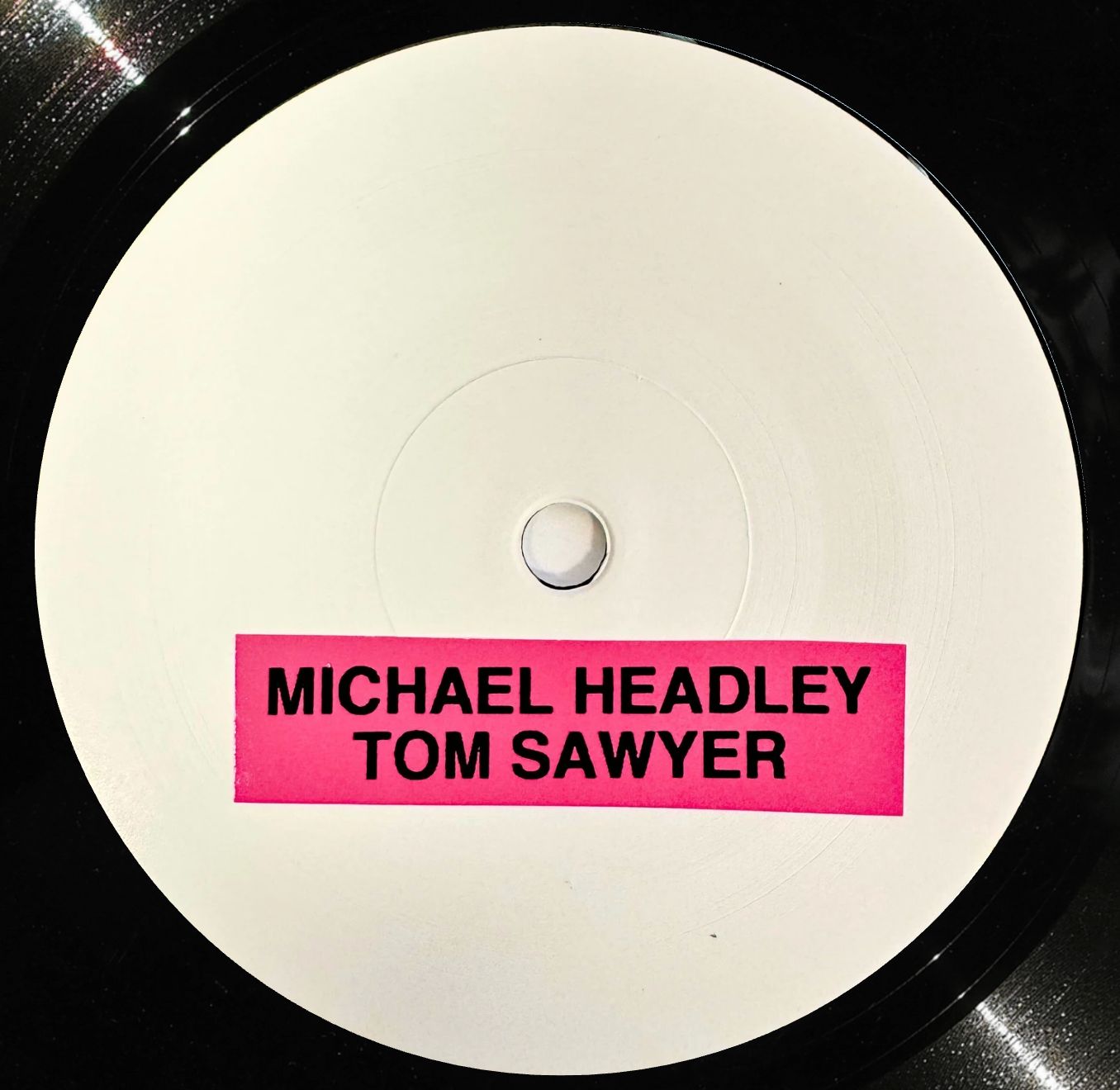 MICHAEL HEADLEY - Tom Sawyer (TEST PRESS) 7"