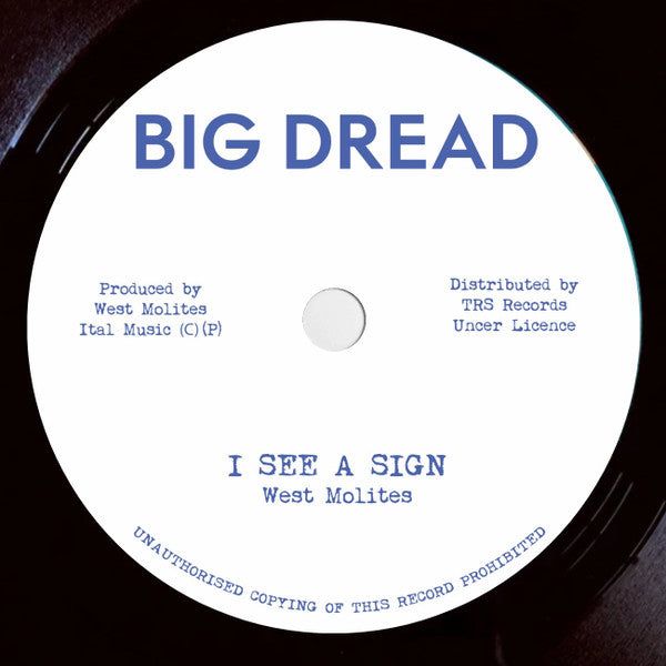 WEST MOLITES - I See A Sign (7")