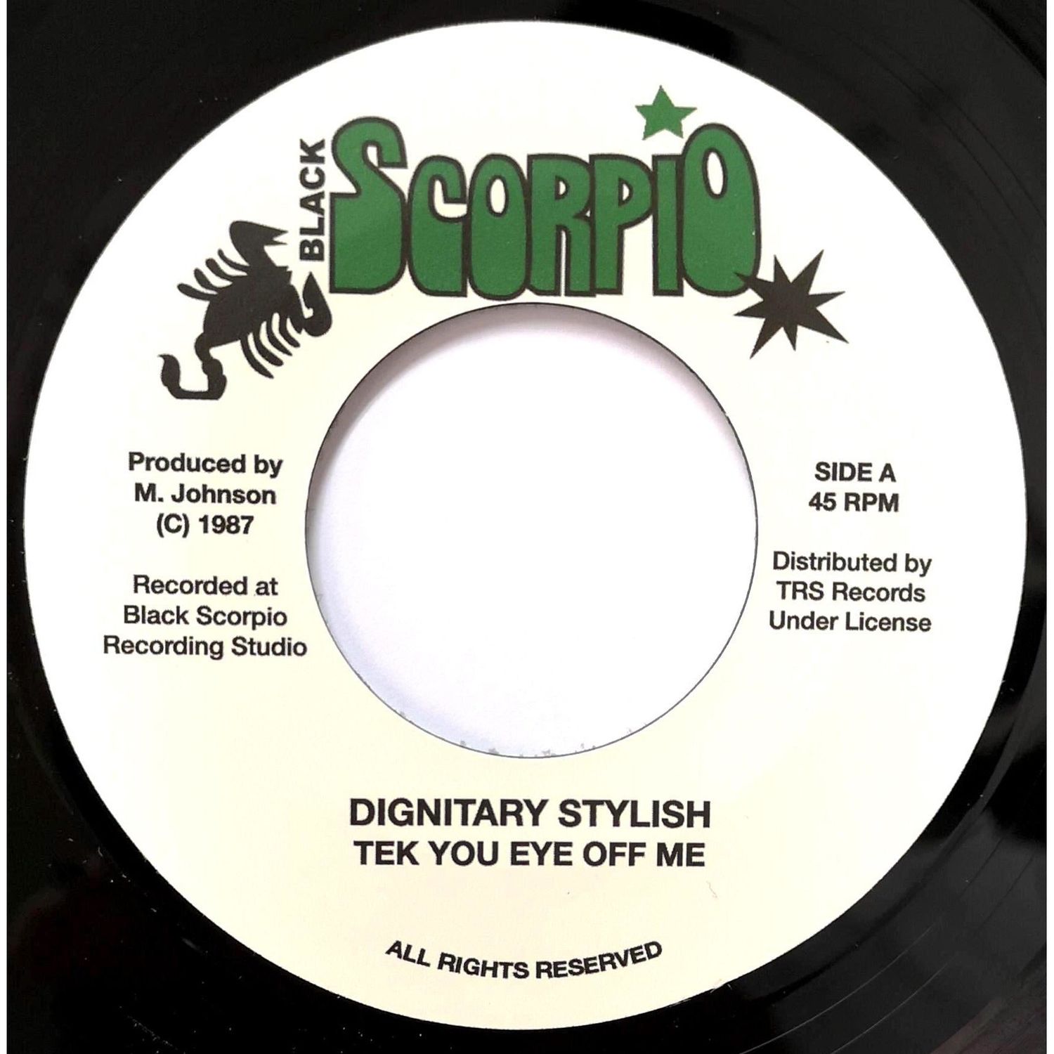 DIGNITARY STYLISH - Tek You Eye Off Me (7")