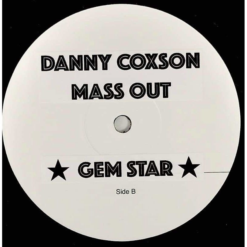 DANNY COXSON - Bad Boy Life / Mass Out (TEST PRESS) 12"