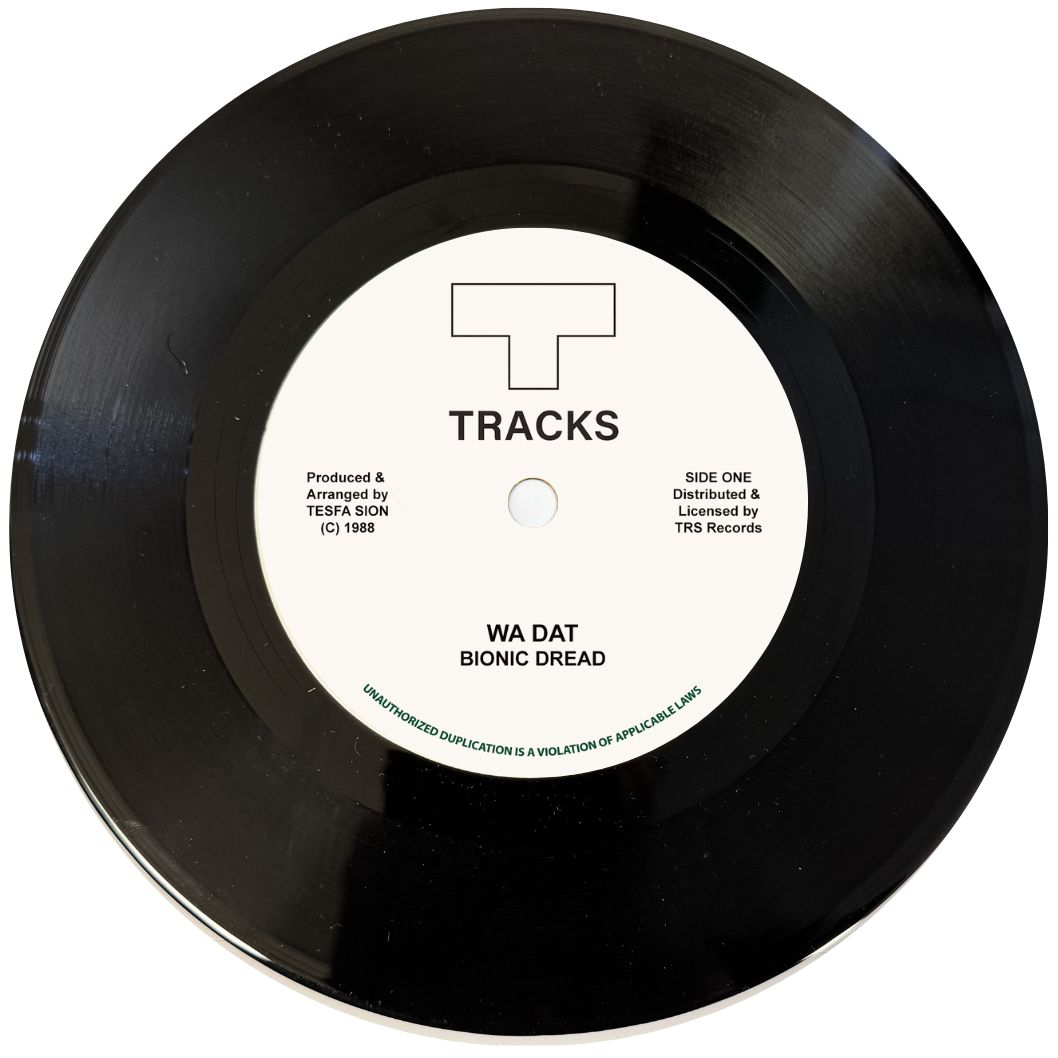 BIONIC DREAD - Wa Dat (7")