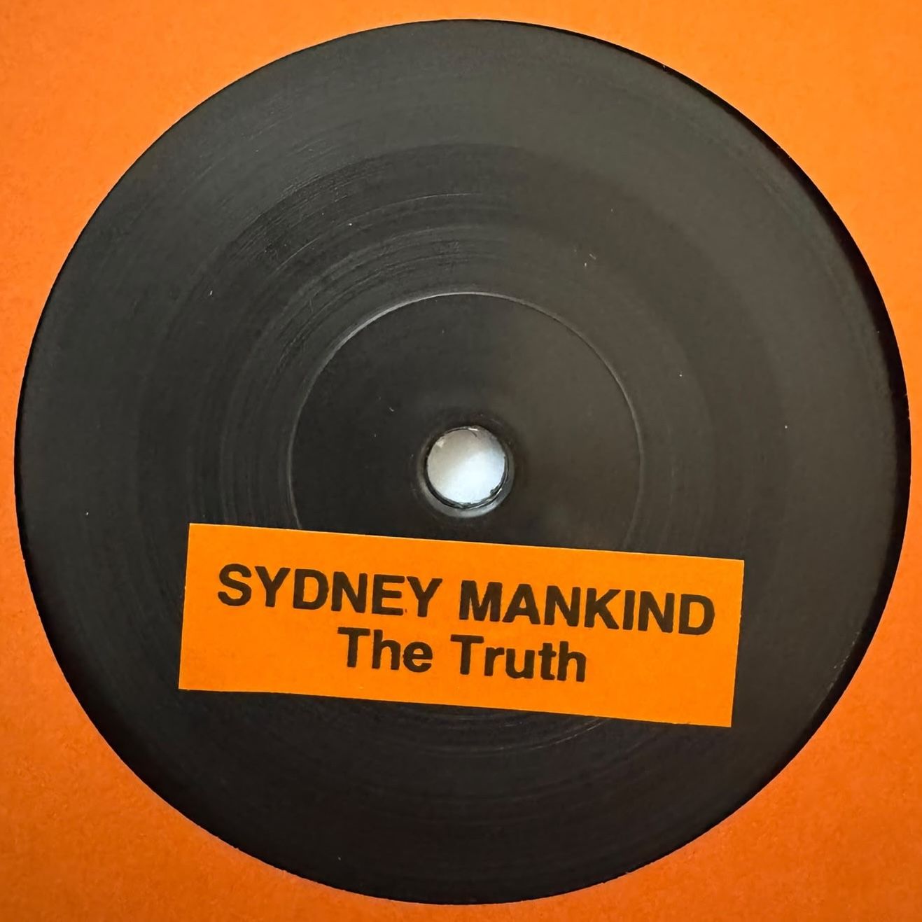 SYDNEY MANKIND - The Truth (7") TEST PRESS