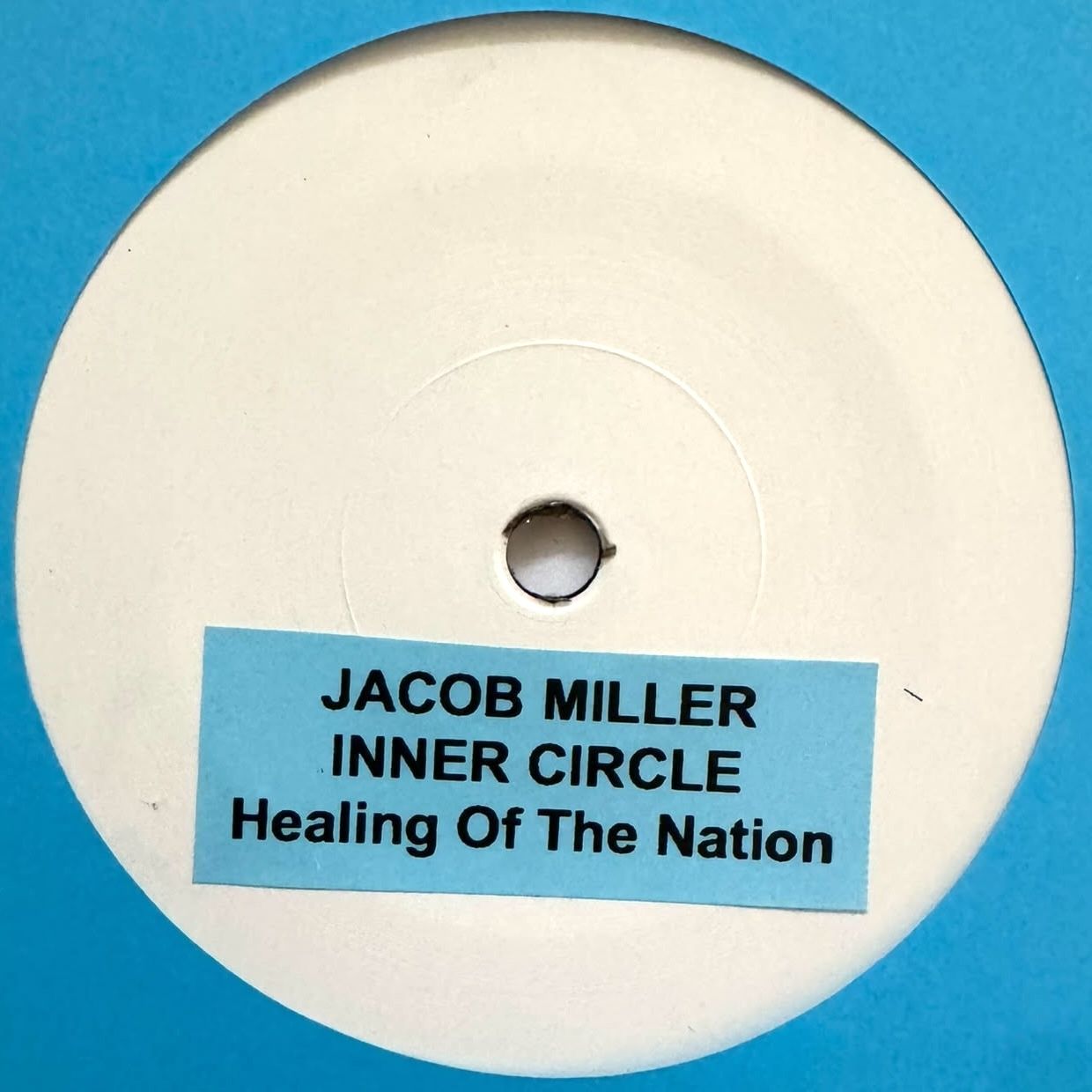 JACOB MILLER - Healing Of The Nation (7") TEST PRESS