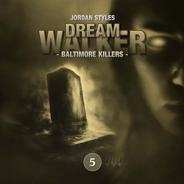 Dreamwalker 05 - Baltimore Killers
