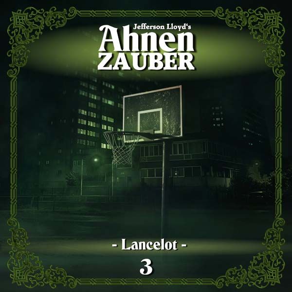 Ahnenzauber 03 - Lancelot