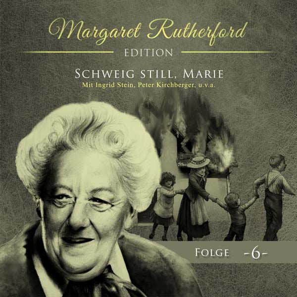 Margaret Rutherford 06 - Schweig still, Marie