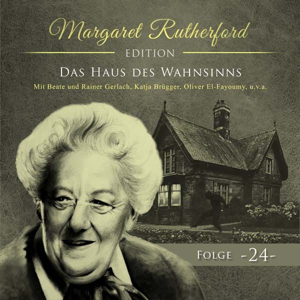 Margaret Rutherford 24 - Das Haus des Wahnsinns