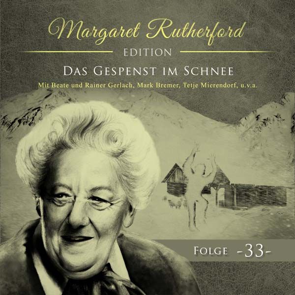 Margaret Rutherford 33 - Das Gespenst im Schnee