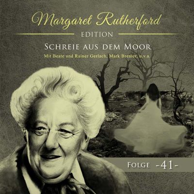 Margaret Rutherford 41 - Schreie aus dem Moor