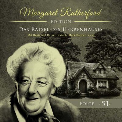 Margaret Rutherford 51 - Das Rätsel des Herrenhauses
