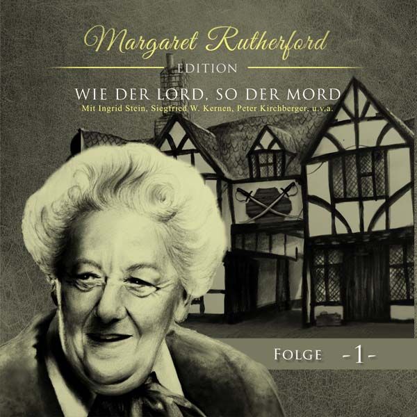 Margaret Rutherford 01 - Wie der Lord, so der Mord
