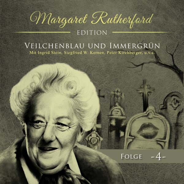 Margaret Rutherford 04 - Veilchenblau und Immergrün