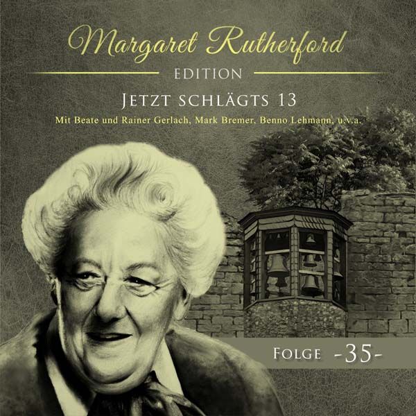 Margaret Rutherford 35 - Jetzt schlägts 13