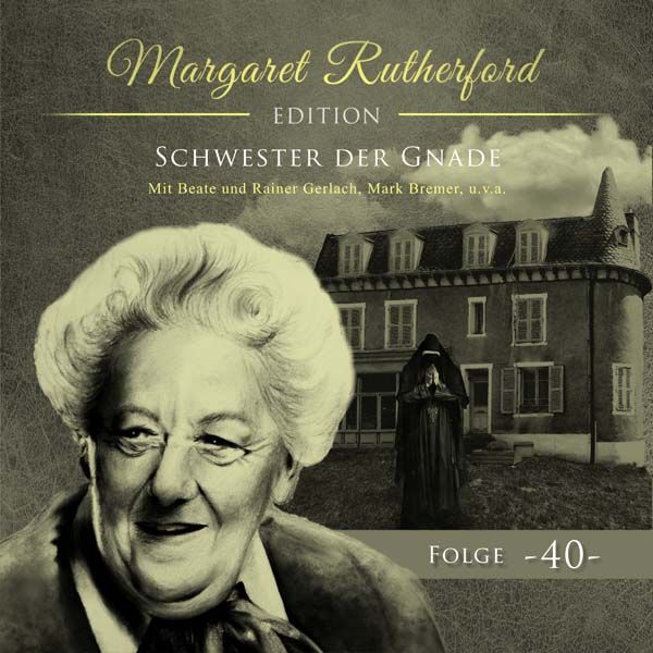 Margaret Rutherford 40 - Schwester der Gnade