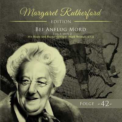 Margaret Rutherford 42 - Bei Anflug Mord