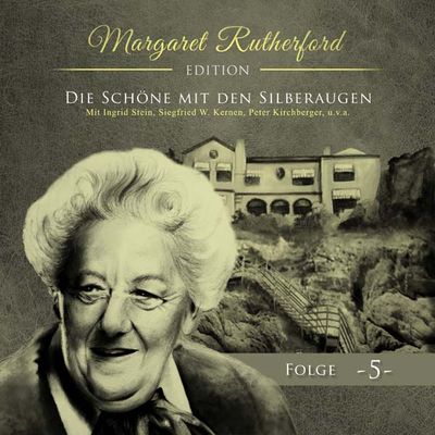 Margaret Rutherford 05 - Die Schöne mit den Silberaugen