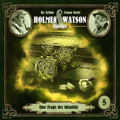 Holmes &amp; Watson Classics 05 - Eine Frage der Identität