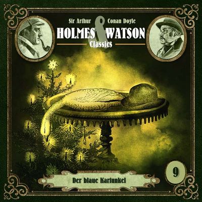 Holmes &amp; Watson Classics 09 - Der blaue Karfunkel
