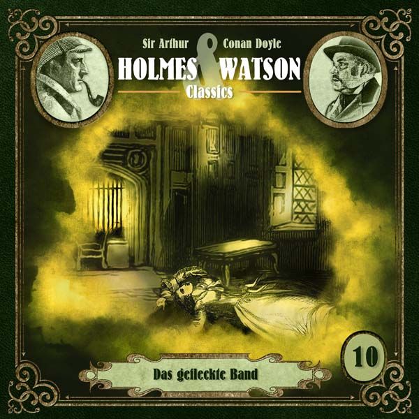 Holmes &amp; Watson Classics 10 - Das gefleckte Band