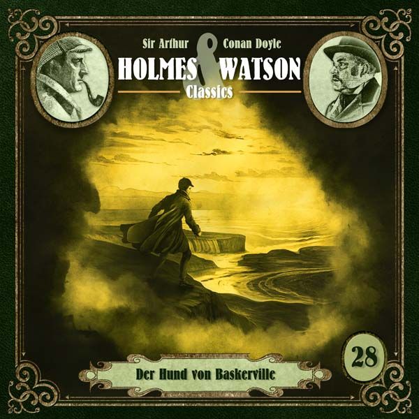 Holmes &amp; Watson Classics 28 - Der Hund von Baskerville