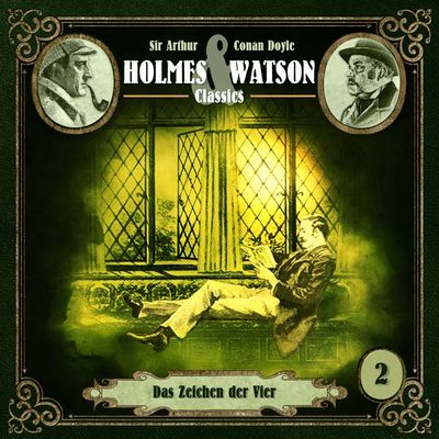Holmes &amp; Watson Classics 02 - Das Zeichen der Vier
