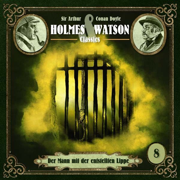 Holmes &amp; Watson Classics 08 - Der Mann mit der entstellten Lippe
