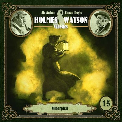 Holmes &amp; Watson Classics 15 - Silberpfeil