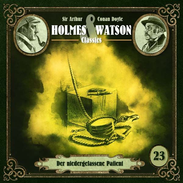 Holmes &amp; Watson Classics 23 - Der niedergelassenen Patient