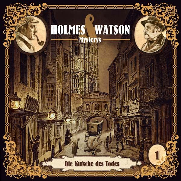 Holmes &amp; Watson Mysterys 01 - Die Kutsche des Todes