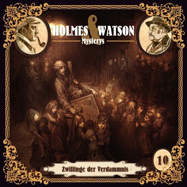 Holmes &amp; Watson Mysterys 10 - Zwillinge der Verdammnis
