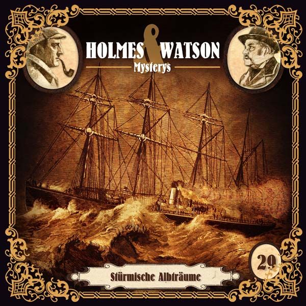Holmes &amp; Watson Mysterys 29 - Stürmische Albträume