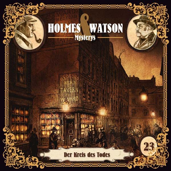 Holmes &amp; Watson Mysterys 23 - Der Kreis des Todes