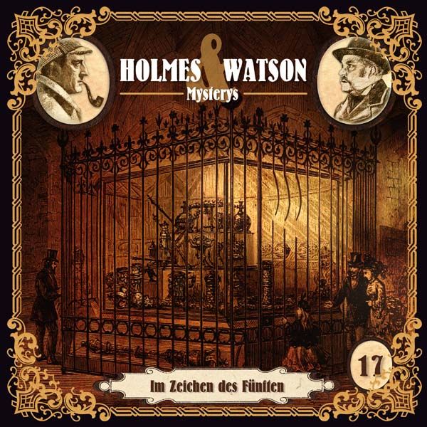 Holmes &amp; Watson Mysterys 17 - Im Zeichen des Fünften
