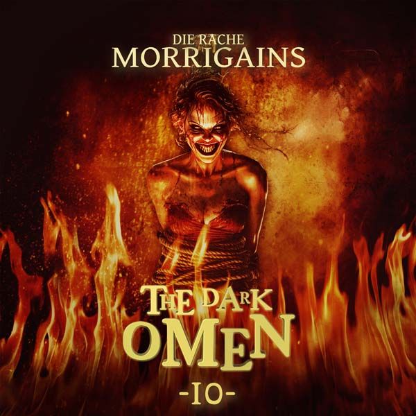 The Dark Omen - 10 - Die Rache Morrigains