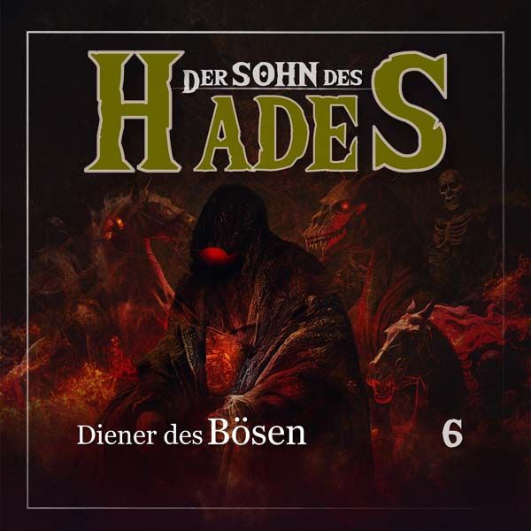 Der Sohn des Hades 06 - Diener des Bösen