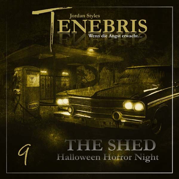 Tenebris 09 - The Shed 1 - Halloween Horror Night
