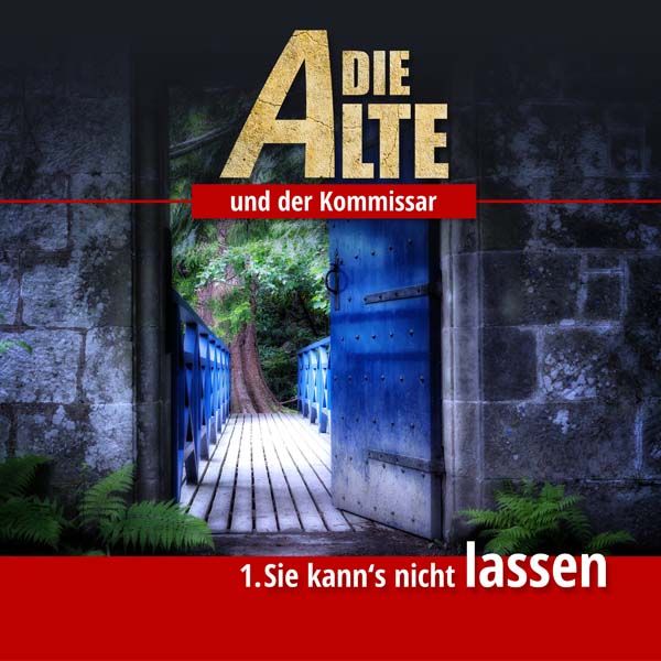 Die Alte und der Kommissar 01 - Sie kann's nicht lassen