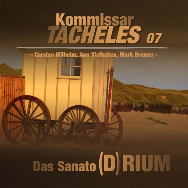 Kommissar Tacheles - 07 - Das Sanato(d)rium