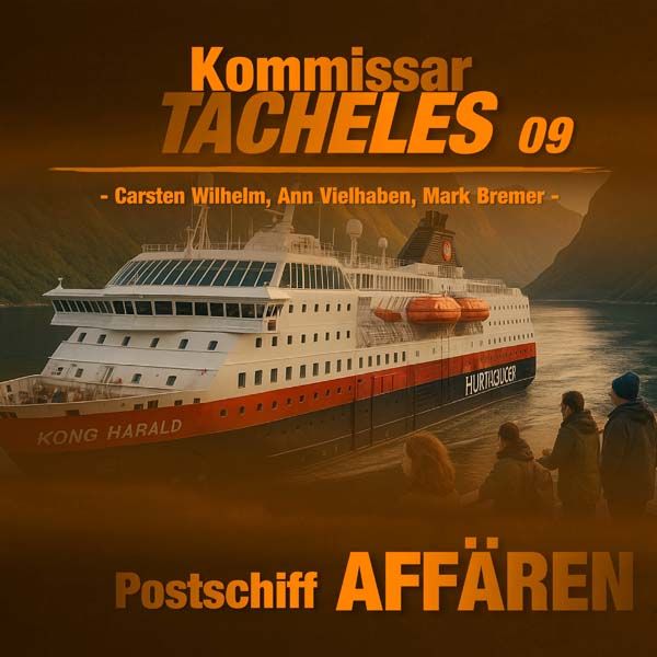 Kommissar Tacheles - 09 - Postschiff Affären