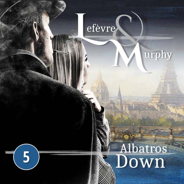 Lefèvre &amp; Murphy 05 - Albatros Down