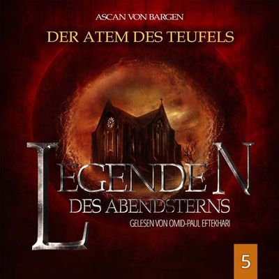 Legenden des Abendsterns 05 - Der Atem des Teufels