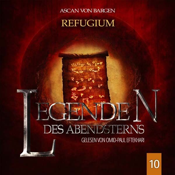 Legenden des Abendsterns 10 - Refugium