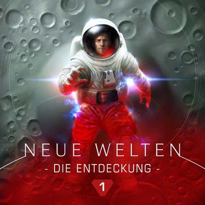 Neue Welten 01 - Die Entdeckung