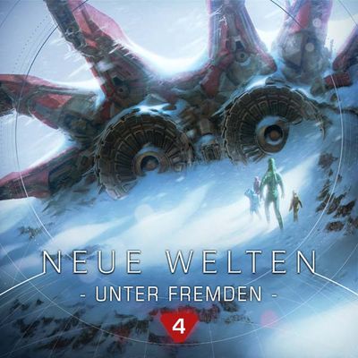 Neue Welten 04 - Unter Fremden