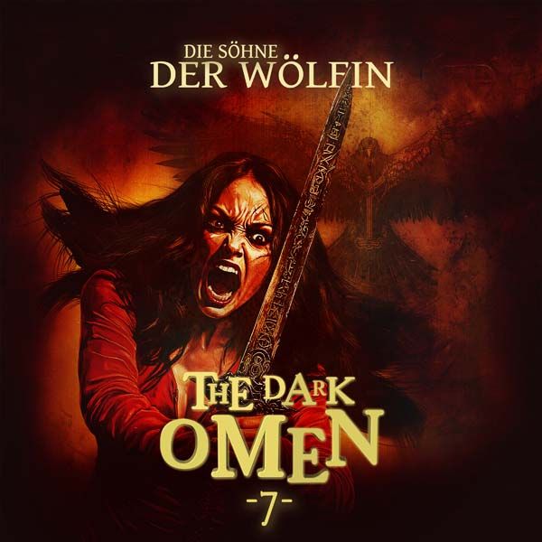 The Dark Omen - 07 - Die Söhne der Wölfin