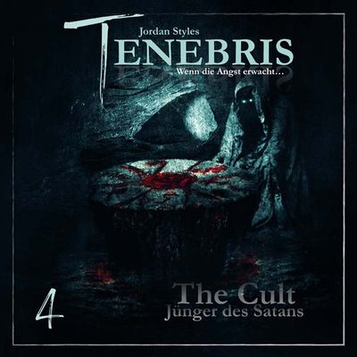 Tenebris 04 - The Cult - Jünger des Satans
