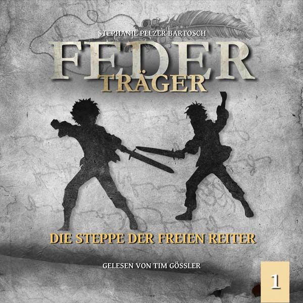 Federträger 01 - Die Steppe der freien Reiter